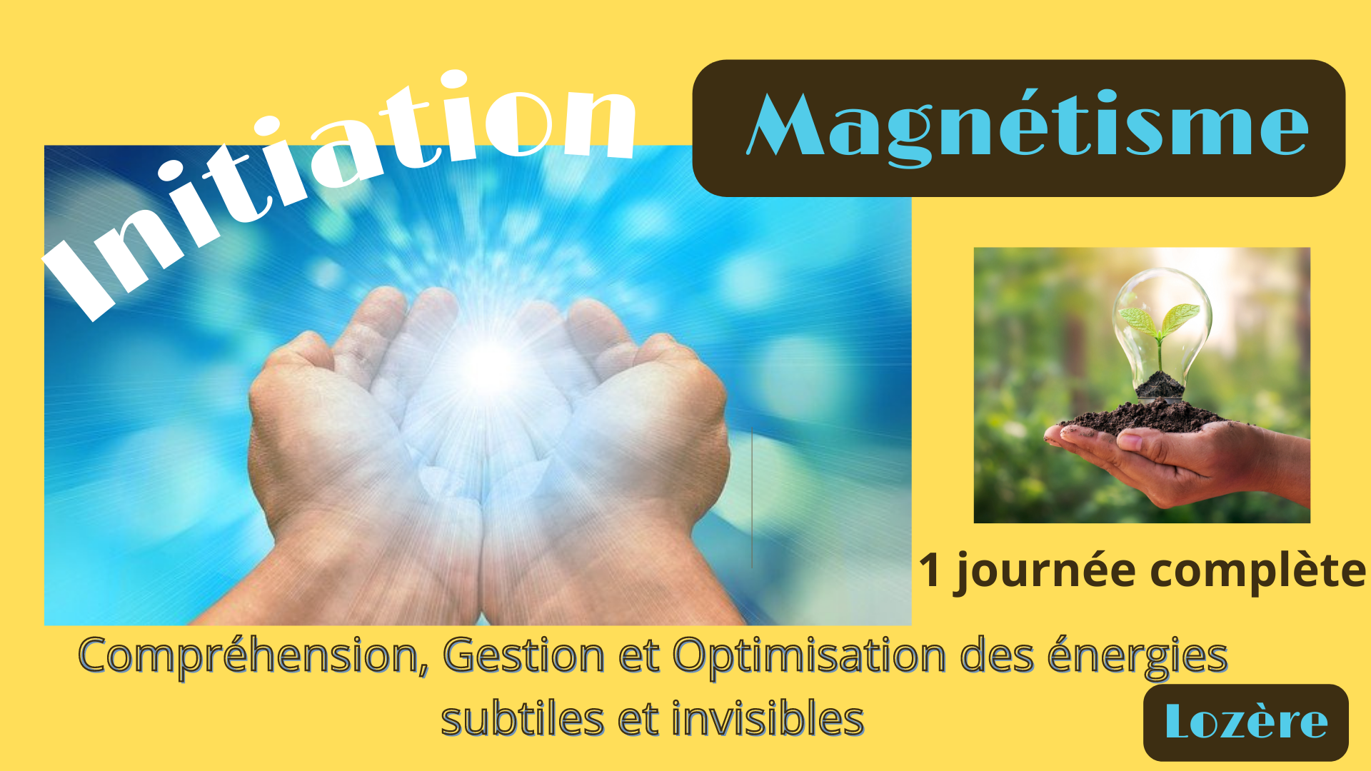 Pourquoi et où faire une initiation au Magnétisme? - L'univers du Bonheur