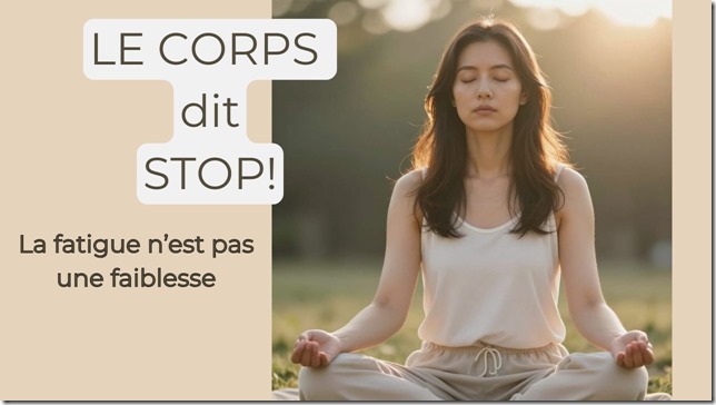 FATIGUE INT&Eacute;RIEURE ? - 4